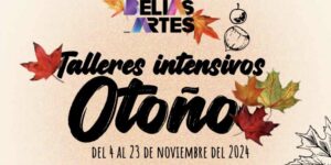 INVITA LA UACJ A SUS TALLERES INTENSIVOS DE OTOÑO DE BELLAS ARTES